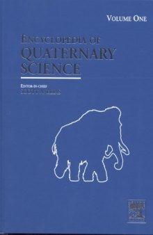 Encyclopedia of Quaternary Science, Four-Volume Set