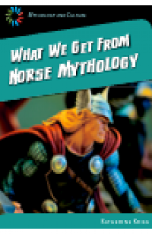 What We Get From Norse Mythology