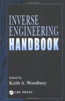 Inverse Engineering Handbook (Handbook Series for Mechanical Engineering)
