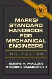 Marks Standard Handbook for Mechanical Engineers (10th Edition)