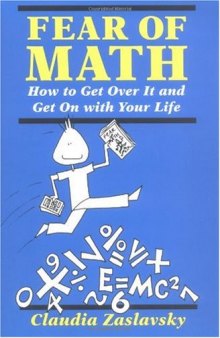 Fear of math: how to get over it and get on with your life