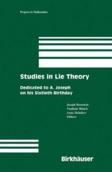 Studies in Lie Theory: Dedicated to A. Joseph on his Sixtieth Birthday 