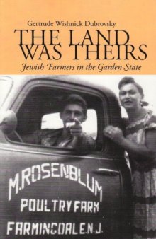 The land was theirs: Jewish farmers in the Garden State