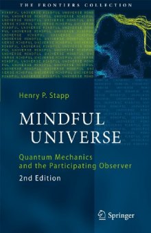 Mindful Universe: Quantum Mechanics and the Participating Observer