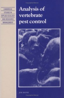 Analysis of Vertebrate Pest Control (Cambridge Studies in Applied Ecology and Resource Management)