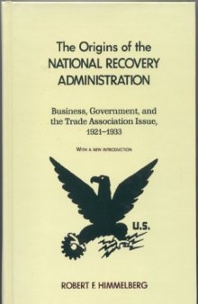 The Origins of the National Recovery Administration