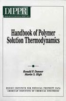 Handbook of polymer solution thermodynamics