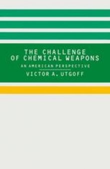 The Challenge of Chemical Weapons: An American Perspective