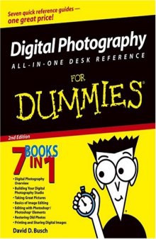 Digital Photography All-in-One Desk Reference For Dummies (For Dummies (Computer/Tech))