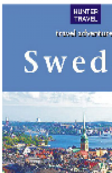 Travel Adventures - Sweden
