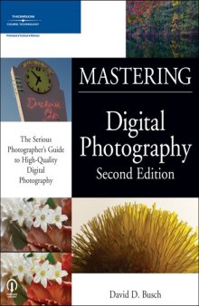 Mastering Digital Photography, 2nd edition