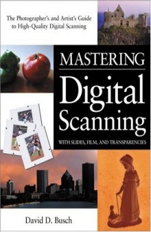 Mastering Digital Scanning