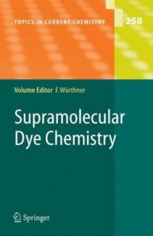 Supermolecular Dye Chemistry