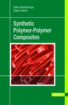 Synthetic Polymer–Polymer Composites