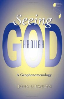 Seeing through God : a geophenomenology