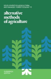 Alternative Methods of Agriculture