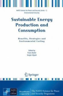 Sustainable energy production and consumption: benefits, strategies and environmental costing