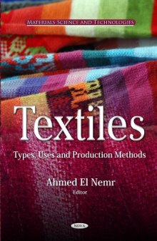 Textiles: Types, Uses and Production Methods