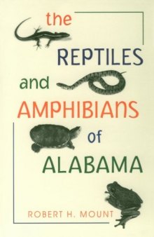 The Reptiles and Amphibians of Alabama