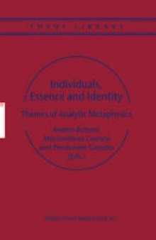 Individuals, Essence and Identity: Themes of Analytic Metaphysics