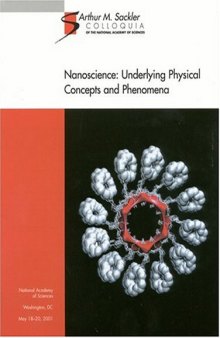 Nanoscience: Underlying Concepts and Phenomena