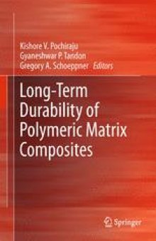 Long-Term Durability of Polymeric Matrix Composites