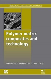 Polymer Matrix Composites and Technology  