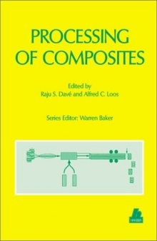 Processing of Composites (Progress in Polymer Processing)
