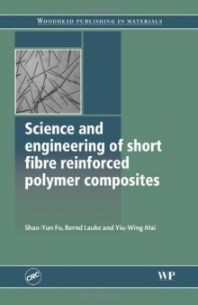 Science and Engineering of Short Fibre Reinforced Polymer Composites