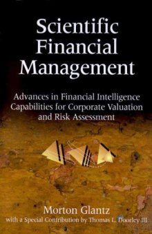 Scientific Financial Management: Advances in Financial Intelligence Capabilities for Corporate Valuation and Risk Assessment