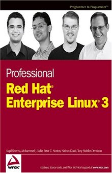 Professional Red HatEnterprise Linux3 (Wrox Professional Guides)