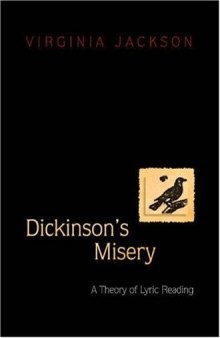 Dickinson's misery : a theory of lyric reading