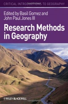 Research Methods in Geography: A Critical Introduction (Critical Introductions to Geography)