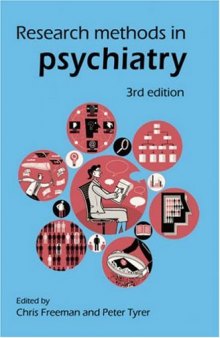 Research Methods in Psychiatry, 3rd Edition