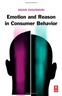 Emotion and Reason in Consumer Behavior