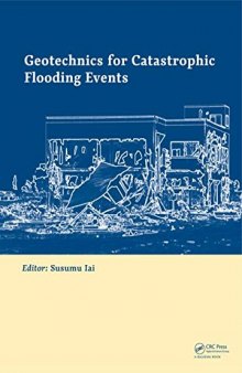 Geotechnics for catastrophic flooding events