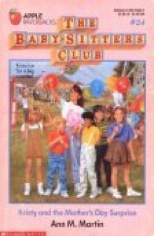 Kristy and the Mother's Day Surprise (Baby-Sitters Club, No. 24)  
