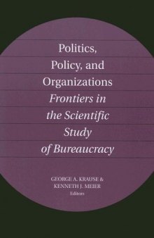 Politics, Policy and Organizations