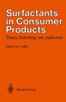 Surfactants in Consumer Products: Theory, Technology and Application