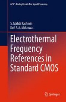 Electrothermal Frequency References in Standard CMOS