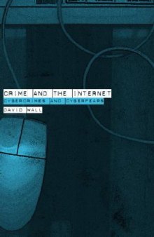 Crime and the Internet [cybercrime]