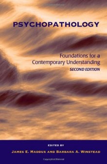 Psychopathology: Foundations for a Contemporary Understanding, 2nd edition