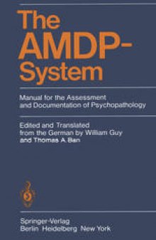 The AMDP-System: Manual for the Assessment and Documentation of Psychopathology