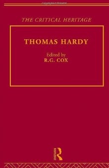 The Collected Critical Heritage I: Thomas Hardy: The Critical Heritage