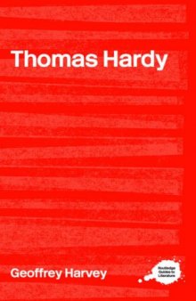 Thomas Hardy: A Sourcebook (Complete Critical Guide to English Literature)