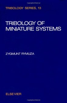 Tribology of Miniature Systems