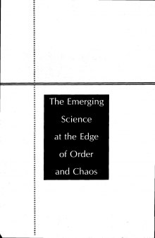 Complexity The Emerging Science at Edge of Order and Chaos