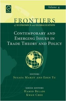 Contemporary and Emerging Issues in Trade Theory and Policy, Vol. 4