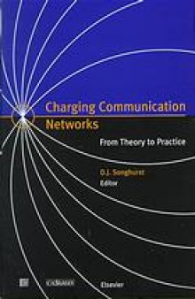 Charging communication networks : from theory to practice