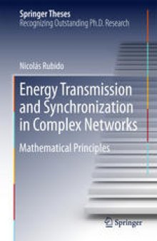 Energy Transmission and Synchronization in Complex Networks: Mathematical Principles